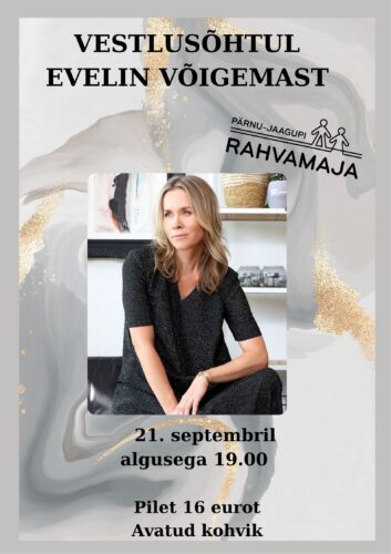 Vestlusõhtul Evelin Võigemast
