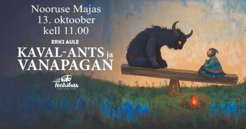 KAVAL-ANTS JA VANAPAGAN