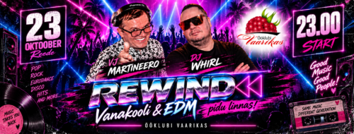   ERIÜRITUS "REWIND" Vanakool & EDM