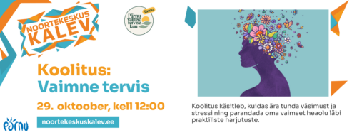 Koolitus noortele: Vaimne tervis